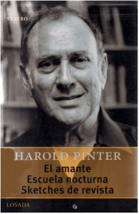 Harold Pinter - El amante, escuela nocturna, sketches de revista