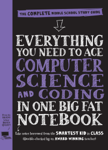 everything-you-need-to-ace-computer-science-and-coding-in-one-big-fat-notebook-the-complete-middle-school-study-guide compress