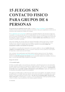 15 JUEGOS SIN CONTACTO FISICO PARA GRUPOS DE 6 PERSONAS