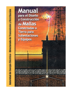 Manual Diseño y Construcción Mallas Tierra Subestaciones