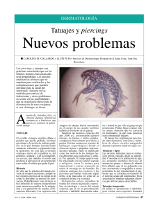 Tatuajes y Piercings: Nuevos Problemas Dermatológicos