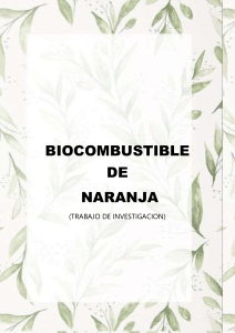 BIOCOMBUSTIBLE DE CASCARA DE NARANJA FINALIZADO