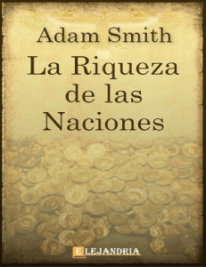 Adam Smith - La riqueza de las naciones