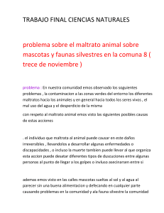 Maltrato Animal: Trabajo Final Ciencias Naturales