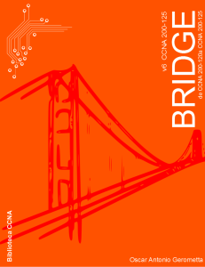 Bridge CCNA R&S de CCNA 200-120 a CCNA 200-125 - Oscar A. Gerometta