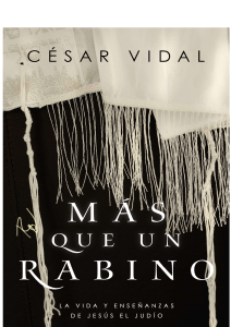 Cesar Vidal - Más que un rabino(1)