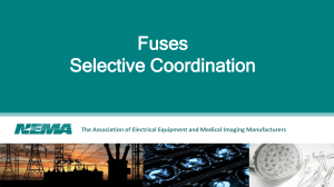 Fuses & Selective Coordination: Electrical System Reliability