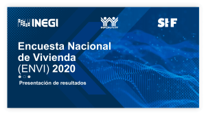 ENVI 2020: Resultados de la Encuesta Nacional de Vivienda en México