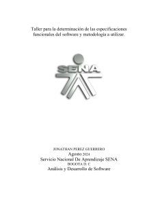 Taller para la determinación de las especificaciones funcionales del software y metodología a utilizar