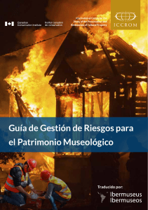 Guía de gestión de riesgos para el Patrimonio Museológico