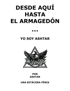 +BITACORA n 5 Desde-Aqui-hasta-el-Armagedon-Ashtar-Bitacora-Fenix-No-5