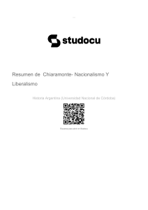 Resumen Chiaramonte: Nacionalismo y Liberalismo en Argentina