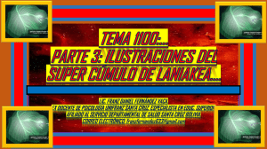 TEMA 1100. PARTE 3.1 EL SUPER CÚMULO DE LANIAKEA.