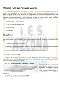 Técnicas para Unir Madera: Juntas, Ensambles y Empalmes