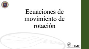 Clase 6 Ecuaciones de rotación-1