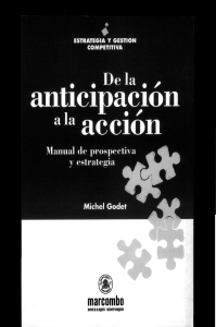 Michel Godet De la anticipacion a la acc