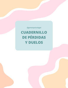 Pérdidas y Duelos: Cuadernillo de Ejercicios