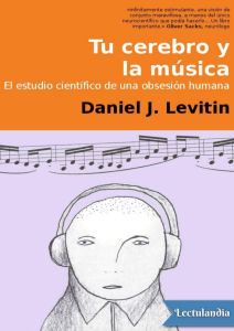 Tu Cerebro y La Musica  -  Daniel J Levitin