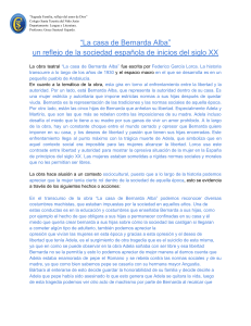 “La casa de Bernarda Alba” Un reflejo de la sociedad española de la sociedad española de inicios del siglo XX