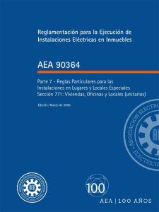 AEA 90364-7-771: Reglamento Instalaciones Eléctricas en Inmuebles