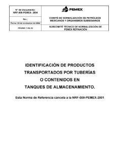 NRF-009-PEMEX-2004 IDENTIF PROD TRANSP POR TUB O CONT TQS ALMACEN.