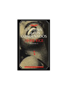 Anne Rice - La reina de los condenados