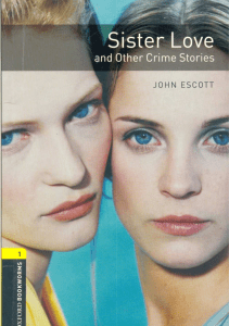 1 Sister-Love by John Escott Oxford stage 1-1