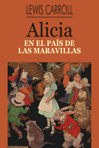 12. Alicia en el País de las Maravillas autor Lewis Carroll