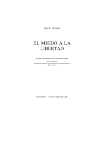 El Miedo a la Libertad: Erich Fromm - Análisis Psicológico