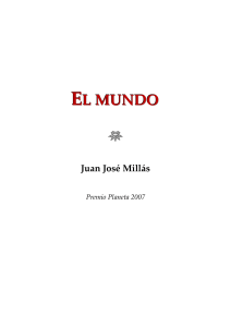 2007 - El mundo, de Juan Jose Millas