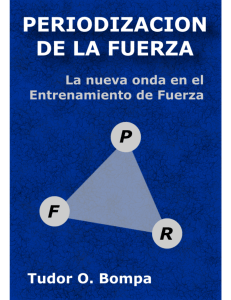 Periodización de la Fuerza: Entrenamiento Deportivo