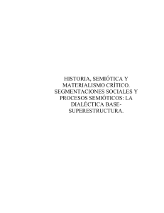 Historia, Semiótica y Materialismo Crítico: Tesis Doctoral