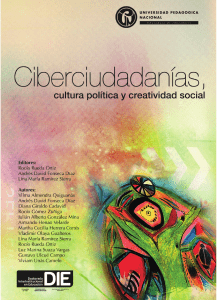 Quiguanás, V. A. [et.al.].  (2013). Ciberciudadanías, cultura política y creatividad social