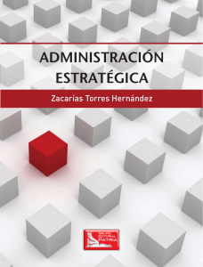 Administración estratégica - Zacarías Torres Hernández-FREELIBROS.COM