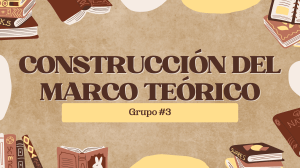 Construcción del Marco Teórico: Guía Paso a Paso