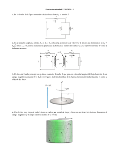 Examen EE288: Circuitos, Inducción y Electromagnetismo