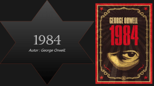 1984: Un Análisis Distópico de George Orwell