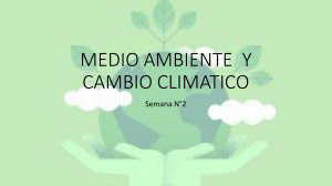 Medio Ambiente y Cambio Climático: Ecosistemas y Sostenibilidad