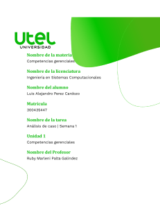 Análisis de Caso: Competencias Gerenciales y Comunicación Efectiva