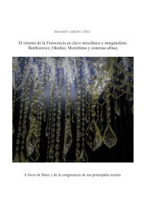 162. The return of Physiocracy in a neoclassical and marginalist key: Bortkiewicz, Okishio, Morishima and related systems  - 162. El retorno de la fisiocracia en clave neoclásica y marginalista: Bortkiewicz, Okishio, Morishima y sistemas  afines