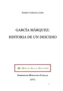 Vargas Llosa-Garcia Marquez historia de un deicidio