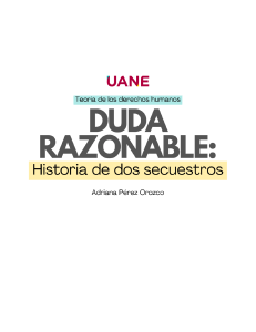 Duda razonable: Historia de dos secuestros-Resumen