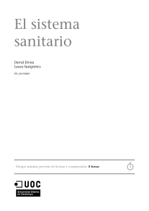 El sistema sanitario en la Sociedad de la información. La salud electrónica Módulo 1 El sistema sanitario