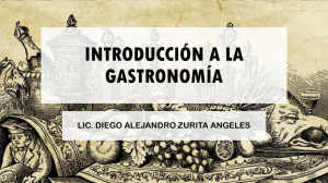 INTRODUCCIÓN A LA GASTRONOMÍA PARTE 1