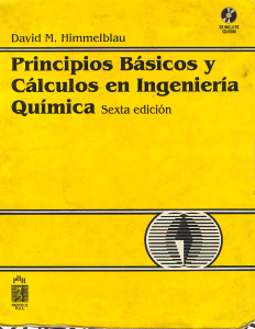 Himmelblau. Principios básicos y cálculos en ingeniería quím