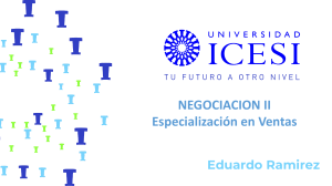 CLASE # 1 - ESTRATEGIAS NEGOCIACION EARR ICESI