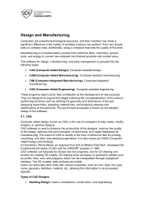 CAD, CAM, CIM, CAE Software in Design & Manufacturing