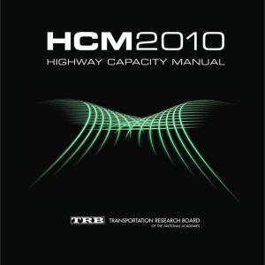 Manual de Capacidad de Carreteras HCM2010: Flujo Ininterrumpido