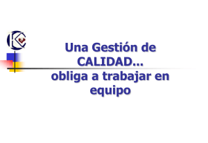 12 Una gestión de calidad obliga a trabajar en equipo