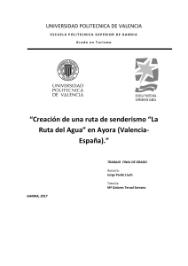 PARDO - Creación de una ruta de senderismo  La Ruta del Agua  en Ayora (Valencia-España).